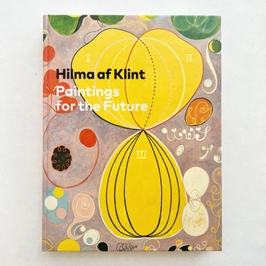 Hilma af Klint: Paintings for the Future